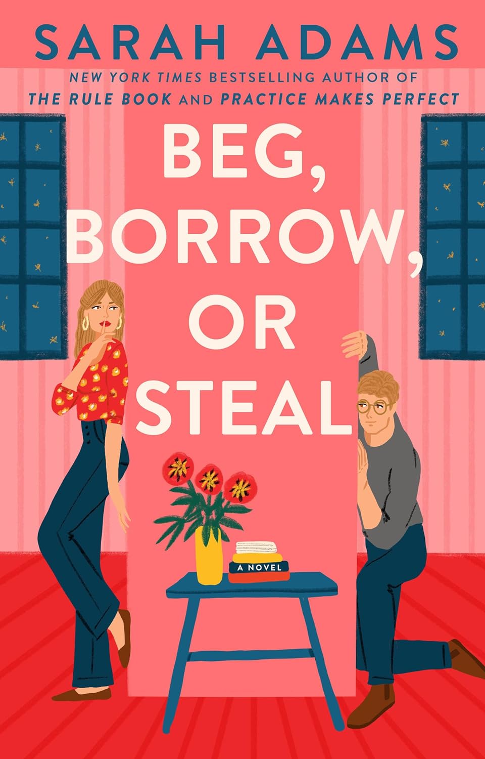 Romance Book: Beg, Borrow or Steal